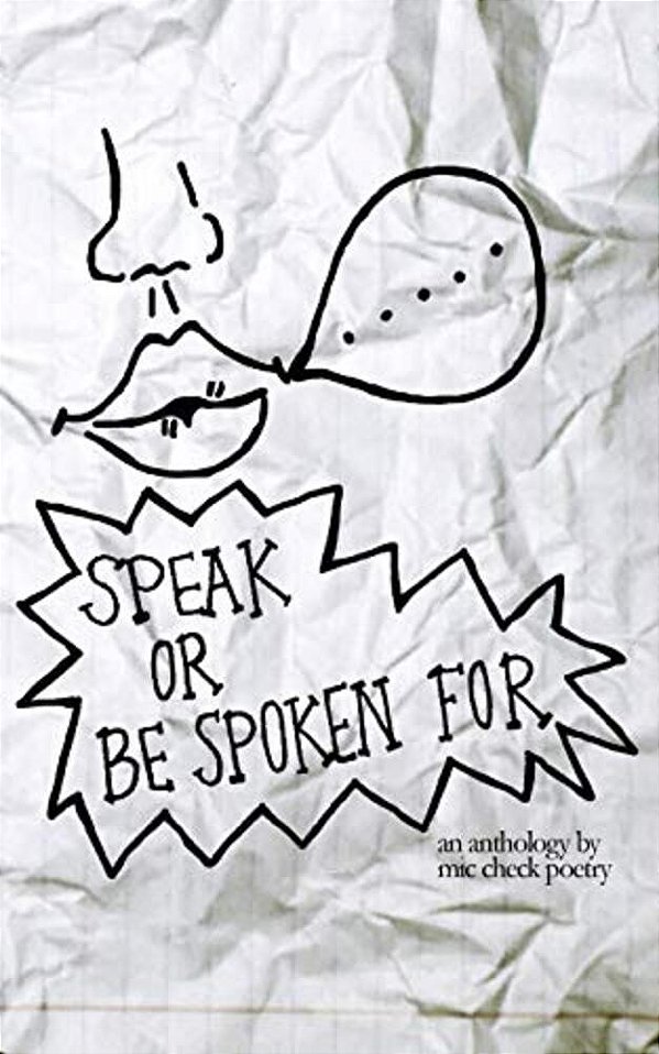 Speak Or Be Spoken For (Second Edition)-..