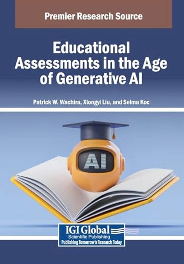 Educational Assessments In The Age Of Generative Ai-..
