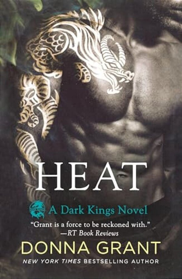 Heat: A Dark Kings Novel-..