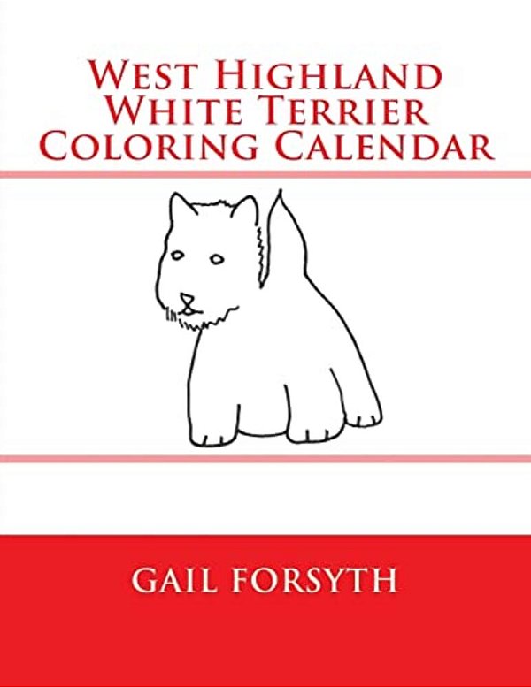 West Highland White Terrier Coloring Calendar-..