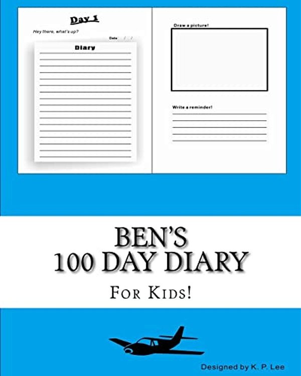 Ben's 100 Day Diary-..