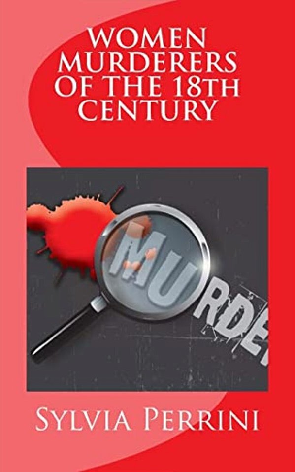 Women Murderers Of The 18Th Century-..