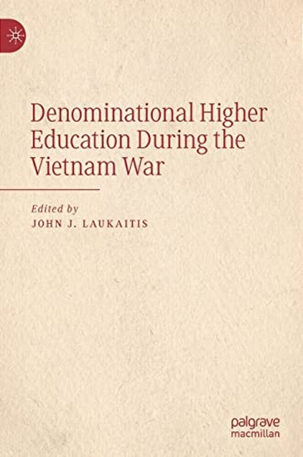 Denominational Higher Education During The Vietnam War-..