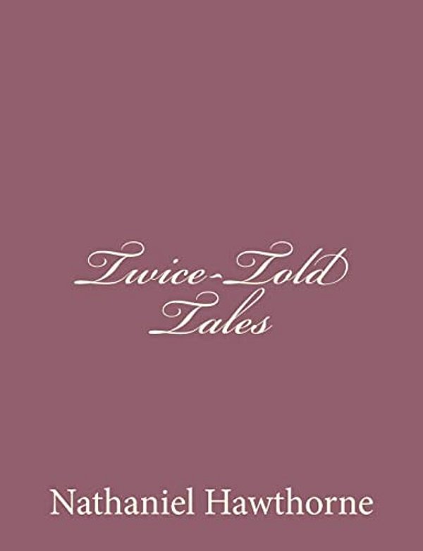 Twice-Told Tales-..