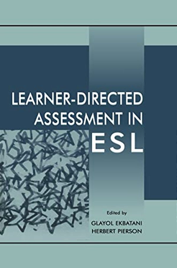 Learner-Directed Assessment In Esl-..