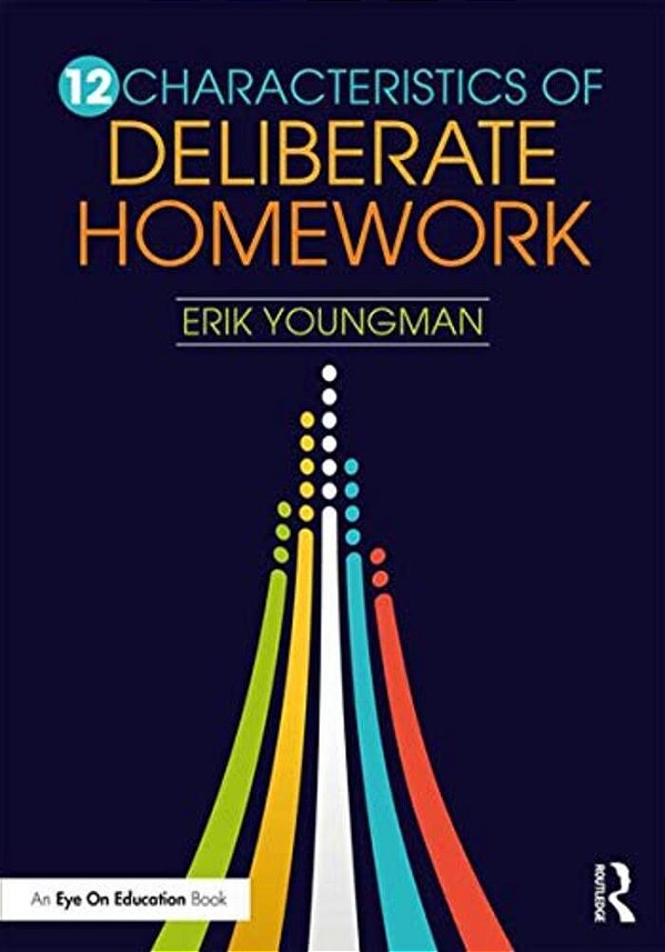 12 Characteristics Of Deliberate Homework-..