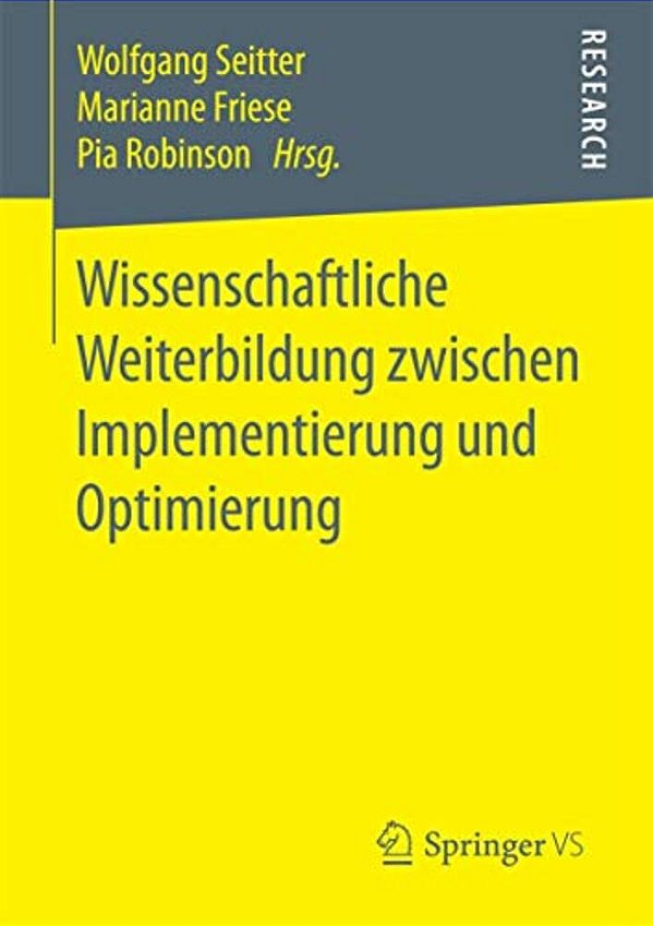 Wissenschaftliche Weiterbildung Zwischen Implementierung Und Optimierung-..