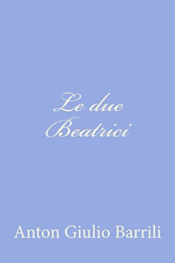 Le Due Beatrici-..