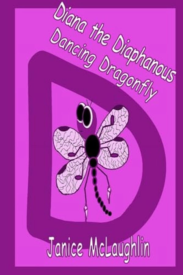Diana The Diaphanous Dancing Dragonfly-..