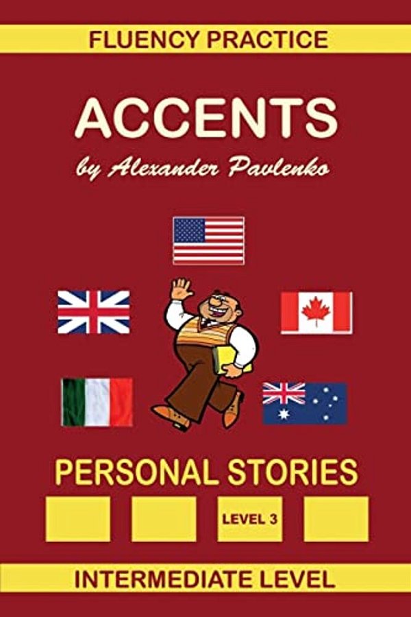 Accents, Personal Stories-..