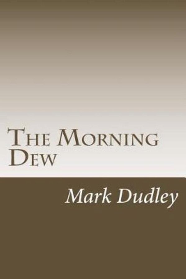 The Morning Dew-..