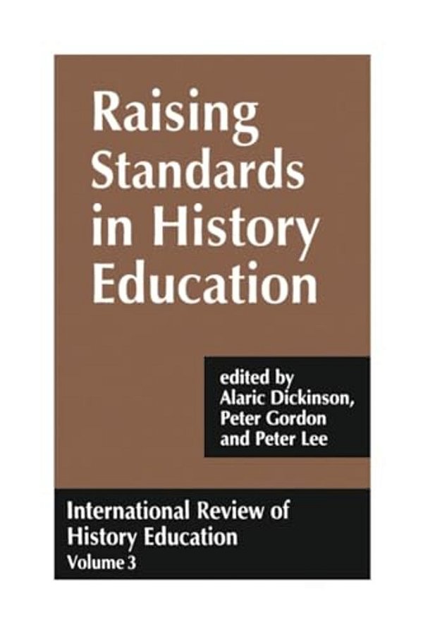 International Review Of History Education: International Review Of History Education, Volume 3-..