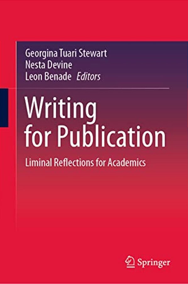 Writing For Publication: Liminal Reflections For Academics-..