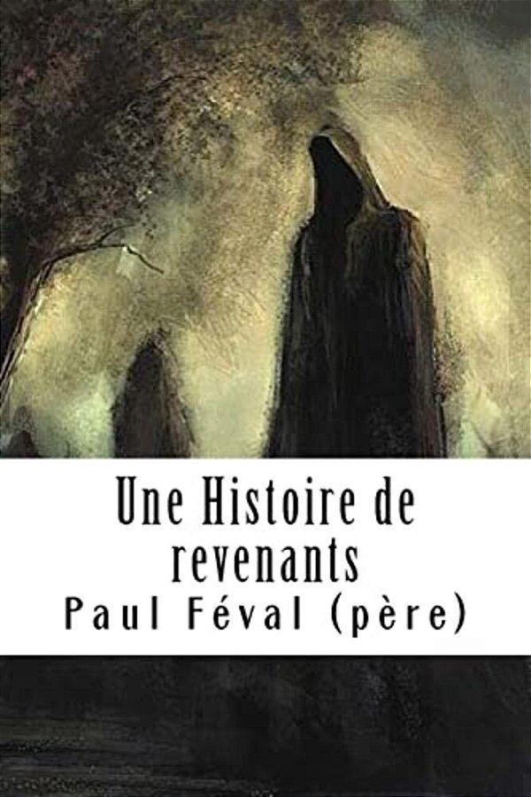 Une Histoire De Revenants-..