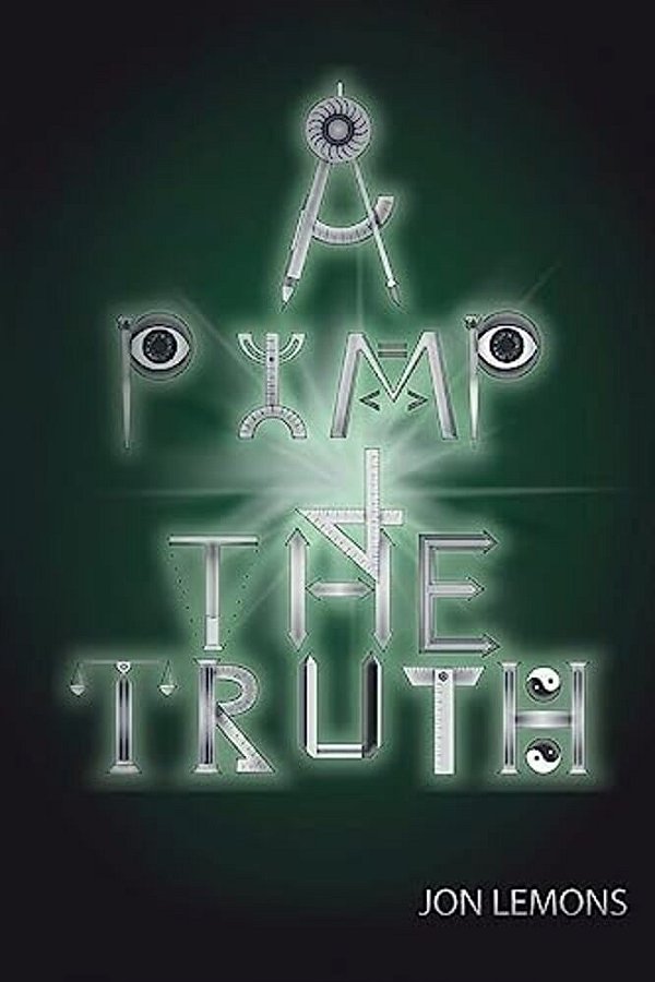 A Pimp And The Truth: Urban Legend Series-..