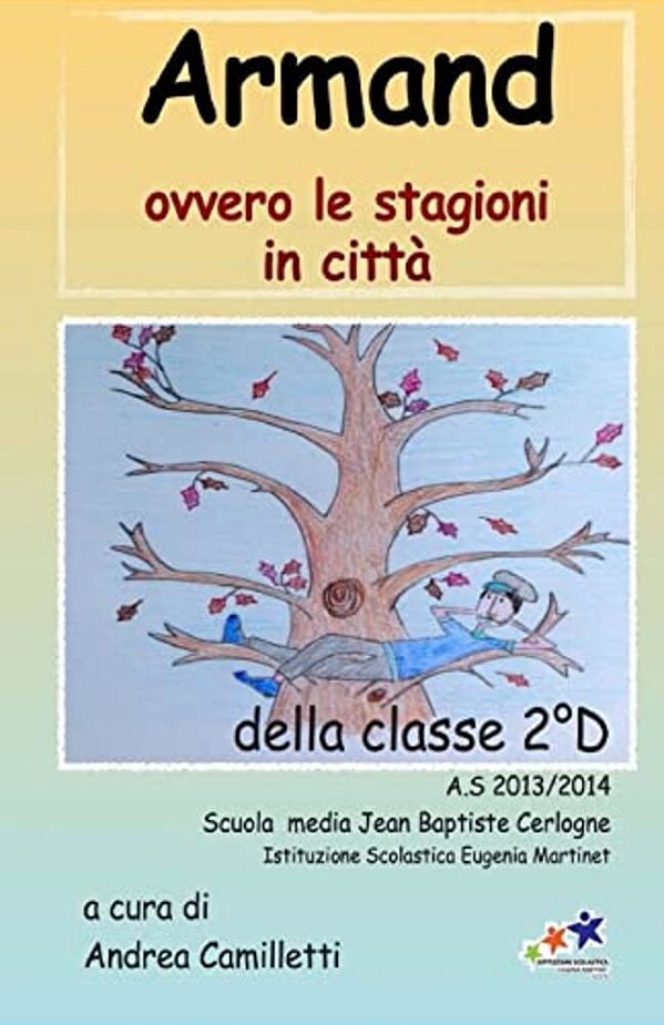 Armand: Ovvero Le Stagioni In Città-..