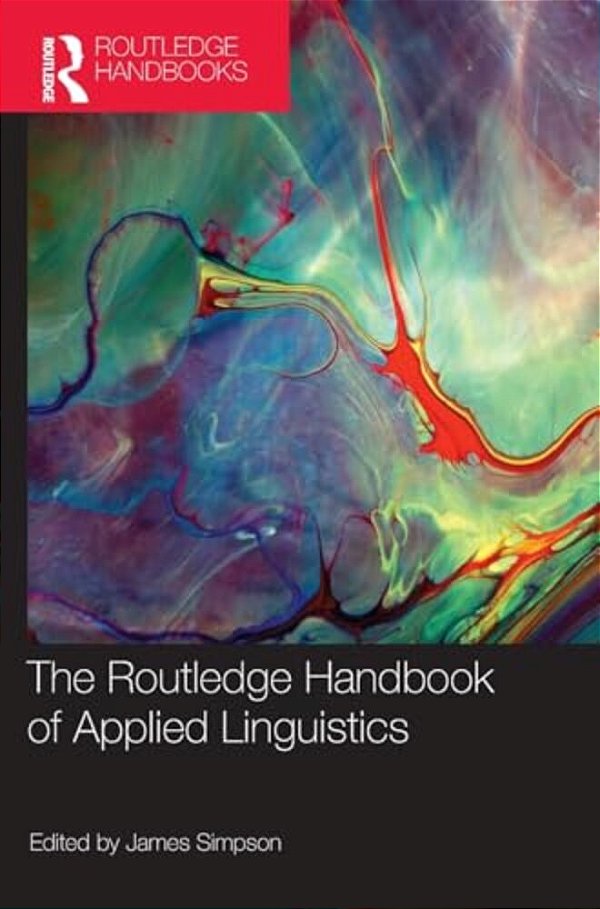 The Routledge Handbook Of Applied Linguistics-..