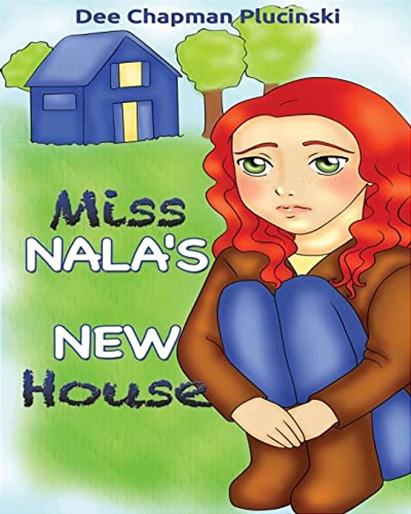 Miss Nala's New House-..