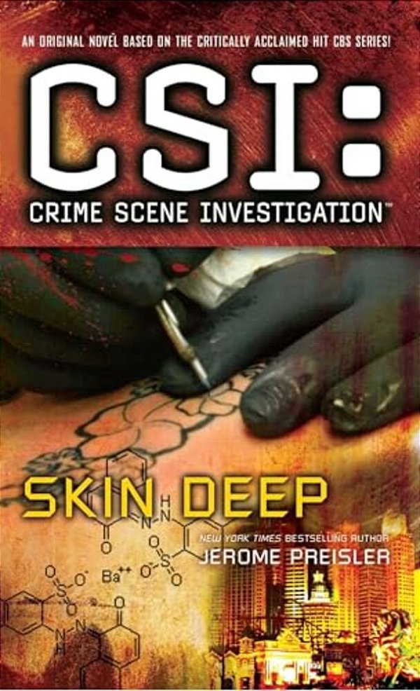 Csi: Crime Scene Investigation: Skin Deep-..