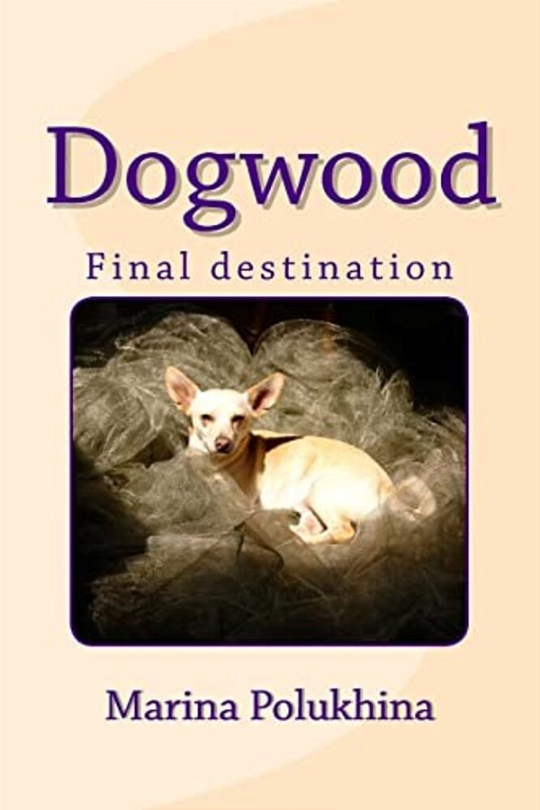 Dogwood Final Destination-..