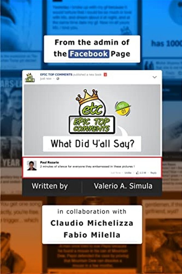 Epic Top Comments: What Did Y'All Say-..