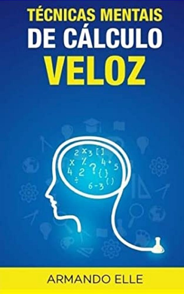 Técnicas Mentais De Cálculo Veloz-..