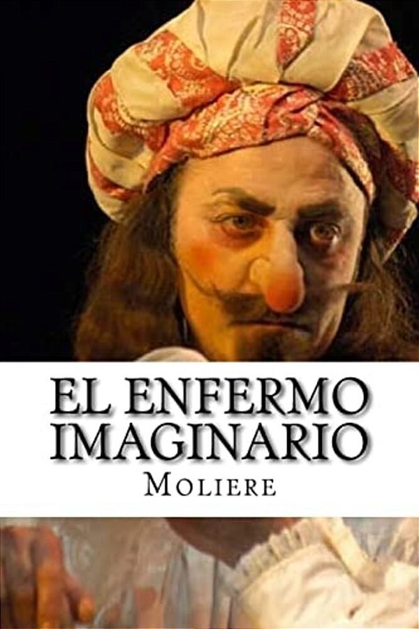 El Enfermo Imaginario-..