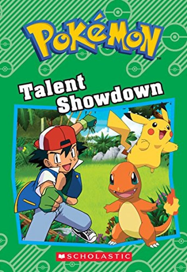 Talent Showdown (Pokémon: Chapter Book)-..
