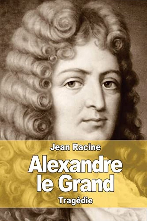 Alexandre Le Grand-..