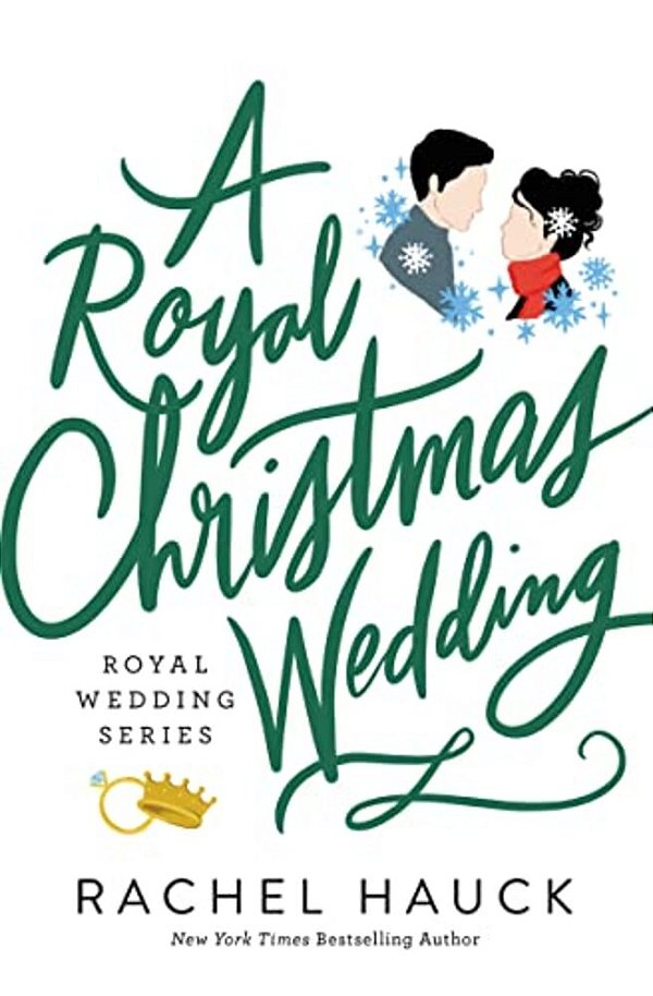 A Royal Christmas Wedding: A Heartwarming, Clean Romance-..