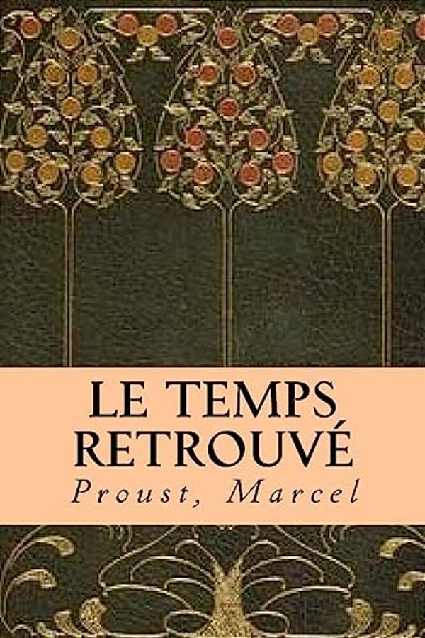 Le Temps Retrouve-..