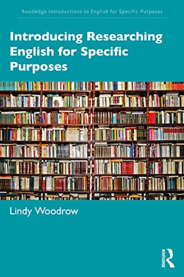Introducing Researching English For Specific Purposes-..