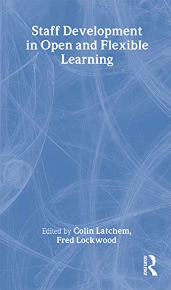 Staff Development In Open And Flexible Education-..
