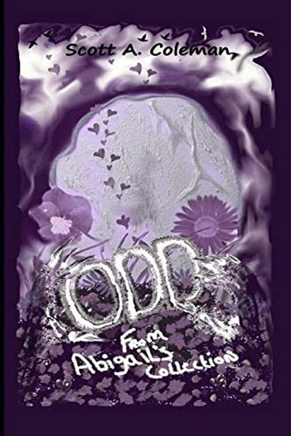 Odd: From Abigail's Collection. -..