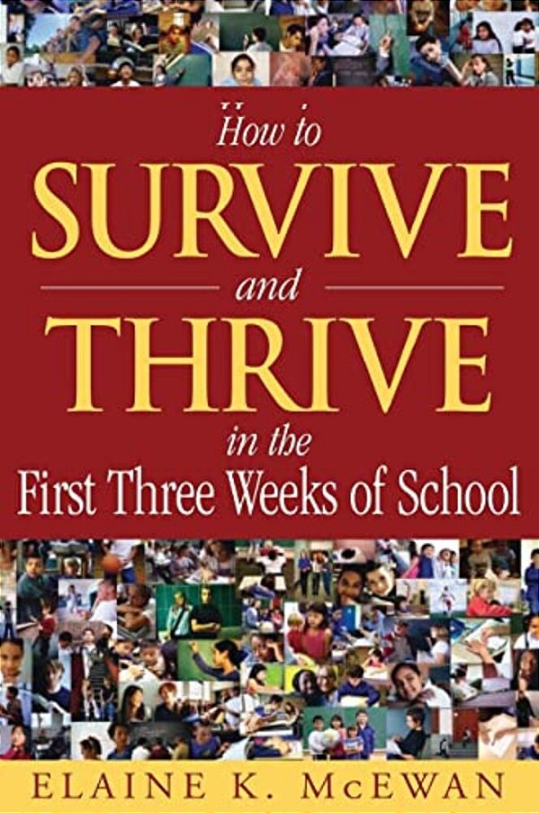 How To Survive And Thrive In The First Three Weeks Of School-..