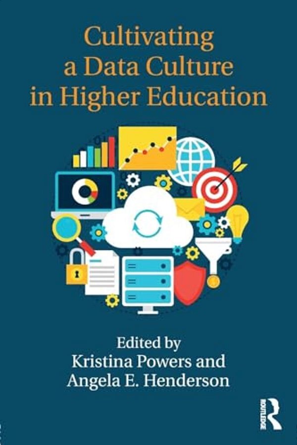 Cultivating A Data Culture In Higher Education-..
