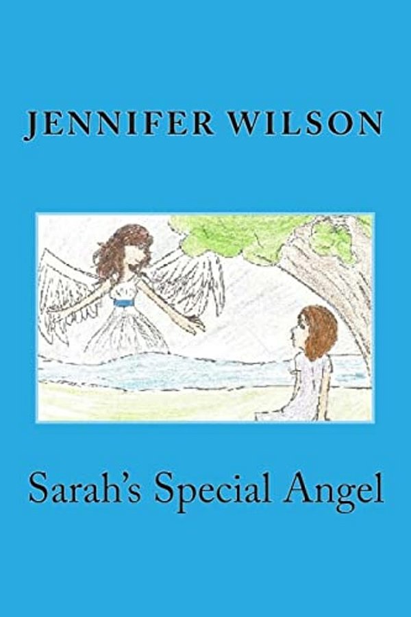 Sarah's Special Angel: Second Edition-..
