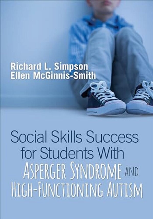 Social Skills Success For Students With Asperger Syndrome And High-Functioning Autism-..