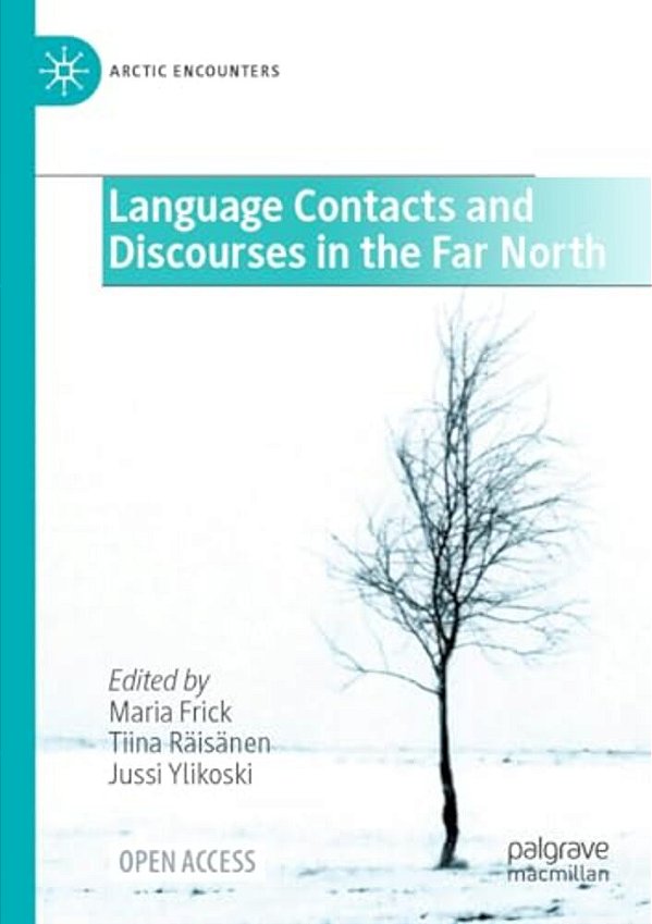 Language Contacts And Discourses In The Far North-..
