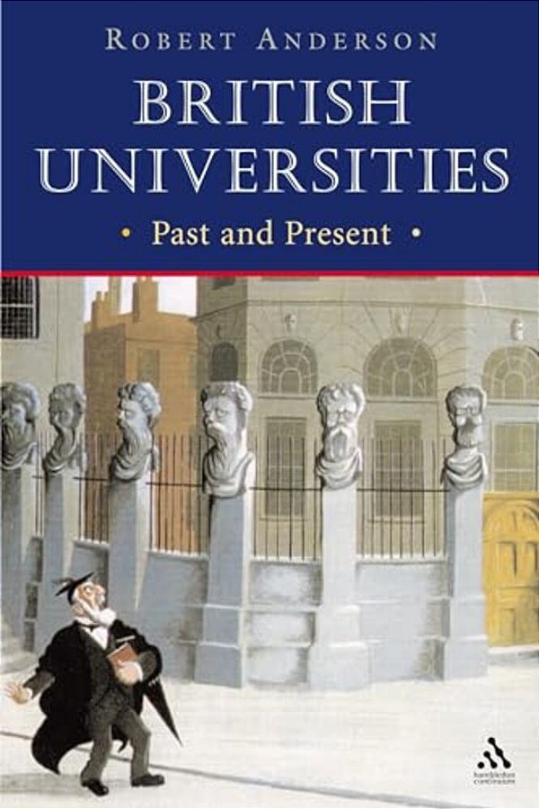 British Universities Past And Present-..