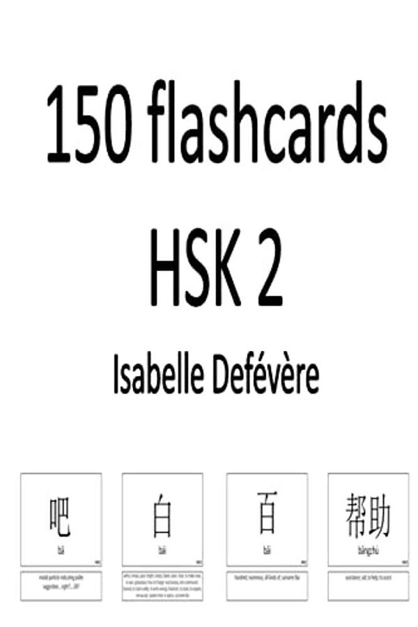 150 Flashcards Hsk 2-..