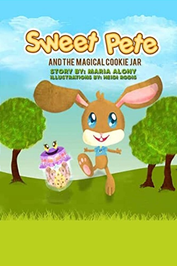 Sweet Pete And The Magical Cookie Jar-..