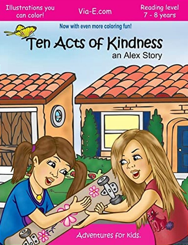 Ten Acts Of Kindness: An Alex Story: Second Edition-..