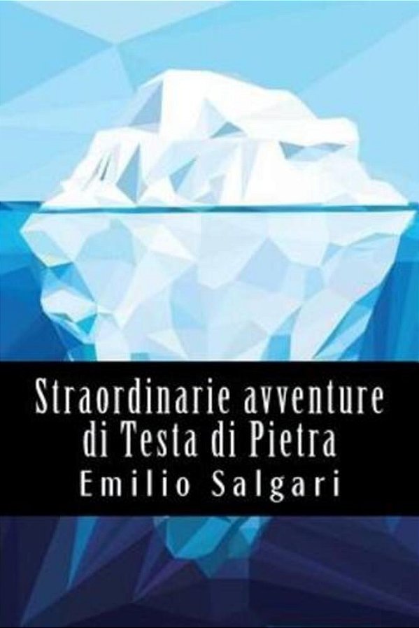 Straordinarie Avventure Di Testa Di Pietra-..