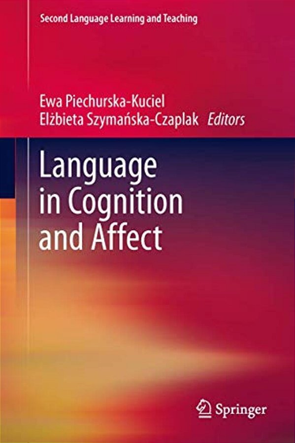 Language In Cognition And Affect-..