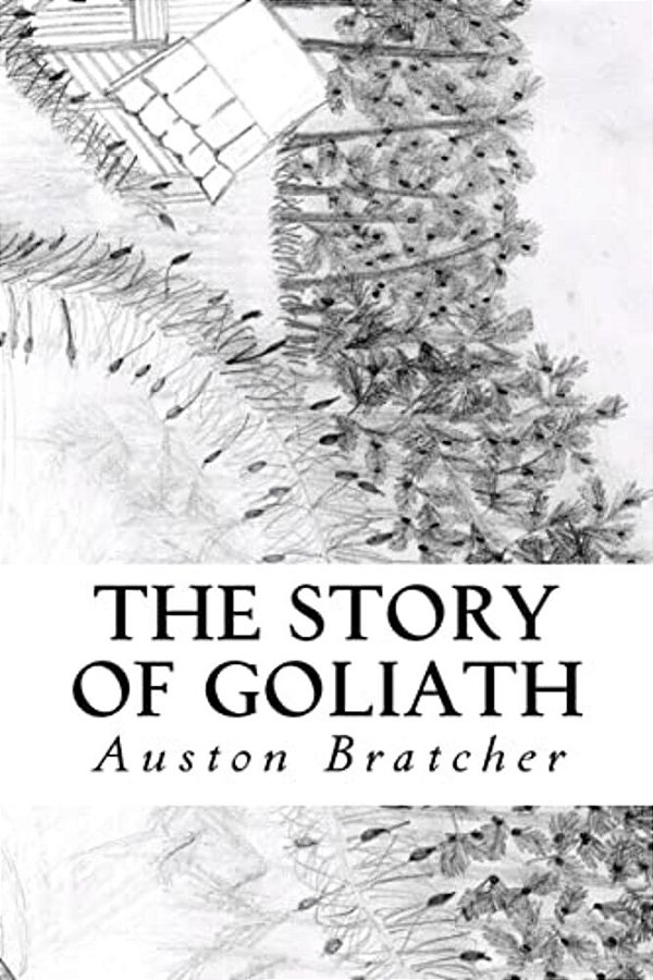 The Story Of Goliath-..