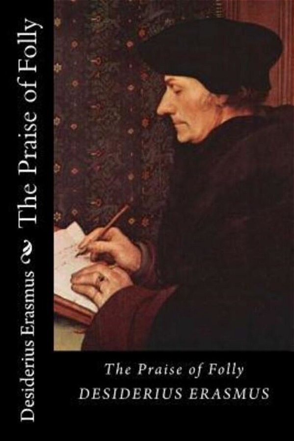 The Praise Of Folly (Black Label Edition)-..