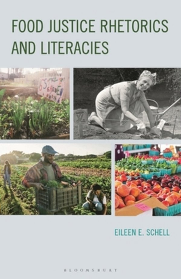 Food Justice Rhetorics And Literacies-..