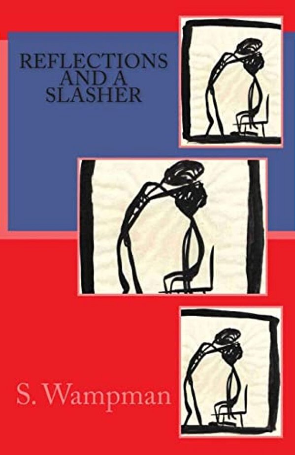 Reflections And A Slasher-..