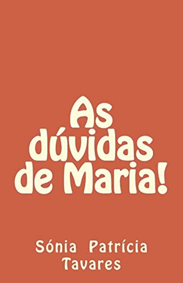 As Dúvidas Da Maria-..
